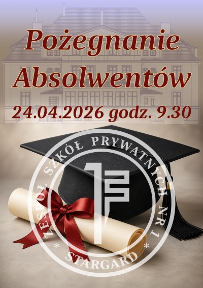 POŻEGNANIE ABSOLWENT&Oacute;W